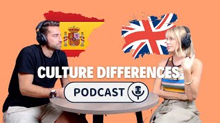 British vs Spanish ..Culture Differences