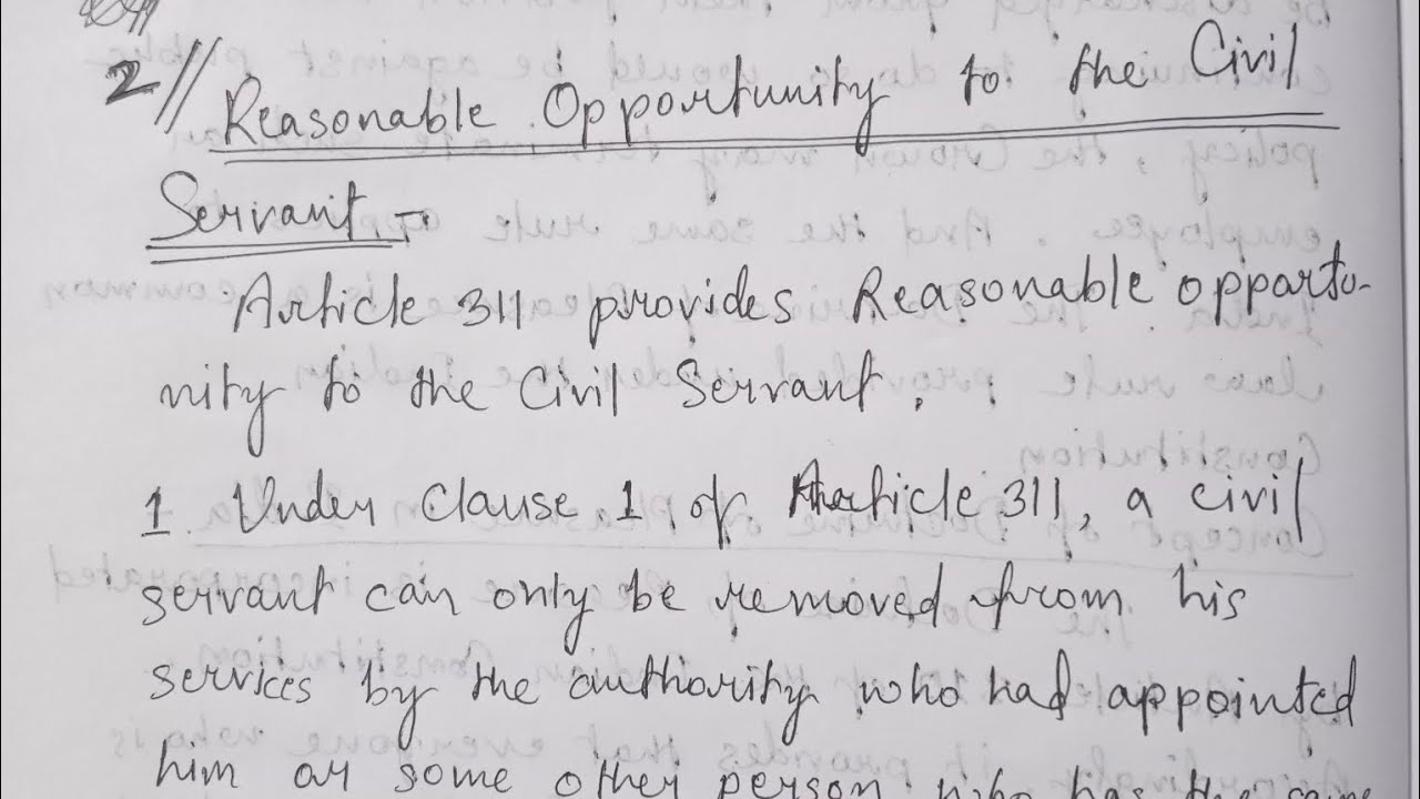 Reasonable opportunity to the civil servant (article 311)short note   