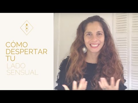 Video: Cómo Aumentar Tu Sensualidad