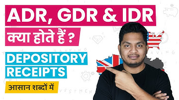 What are Depository Receipts? ADR GDR and IDR Explained in Simple Hindi #TrueInvesting