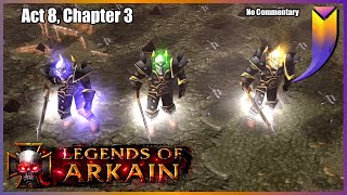 The Legends of Arkain: The True Story 8.3 - Army of Bones