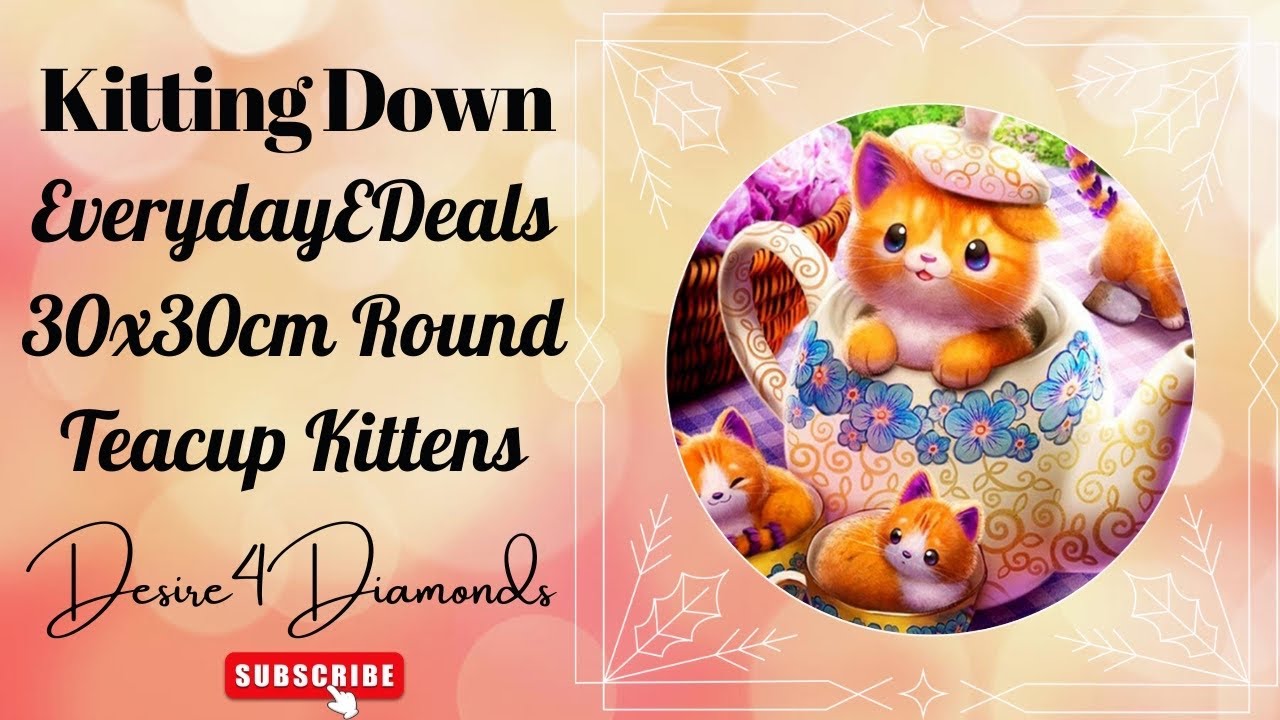 Kitting Down EverydayEDeals 30x30cm Round Teacup Kittens YouTube