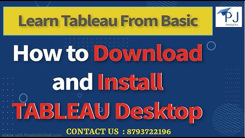 Tableau  Tutorial 1 : How to Download and Install Tableau Desktop