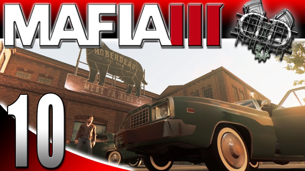 Mafia 3 Gameplay EP10 Wrapping up the Meat Packing Plant! (PC HD