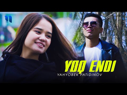 Yahyobek Patidinov — Yo'q endi (Official Music Video)