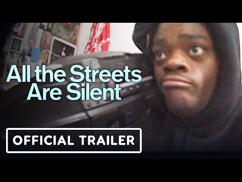 All the Streets Are Silent - Official Trailer