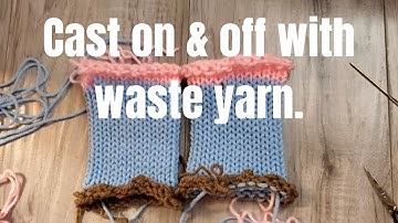 How to cast on and cast off with waste yarn. Circular knitting machine tutorial.