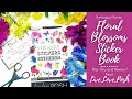 Live.Love.Posh. Floral Blossoms Sticker Book | Flip-Thru | Review
