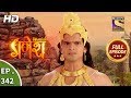 Vighnaharta Ganesh - Ep 342 - Full Episode - 12th December, 2018