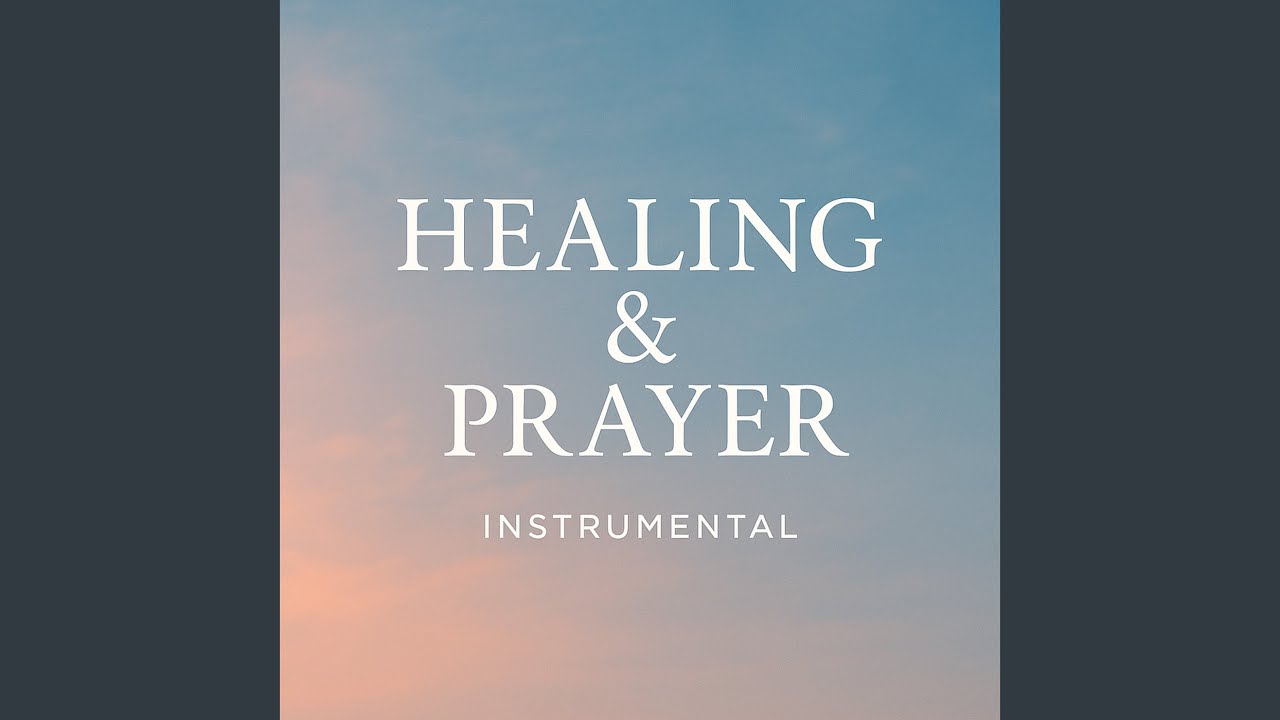 Healing & Prayer