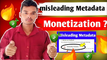ये गलती मत करना| Monetization Enable नहीं होगा| Misleading Metadata?