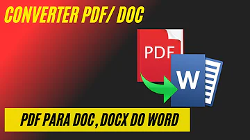 Qual a diferença entre arquivo PDF e DOCX?