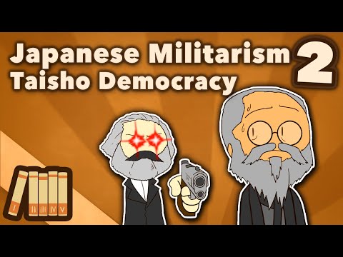 Japanese Militarism - Taisho Democracy - Extra History - #2