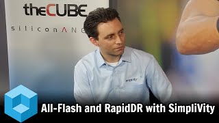 Jesse St. Laurent, SimpliVity - All-Flash and RapidDR with Stu Miniman, Wikibon