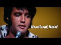 ELVIS PRESLEY - Heartbreak Hotel ( Las Vegas 1970 ) 4K