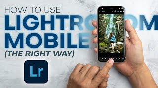 The Lightroom Mobile Master Class - EVERYTHING You Should Know