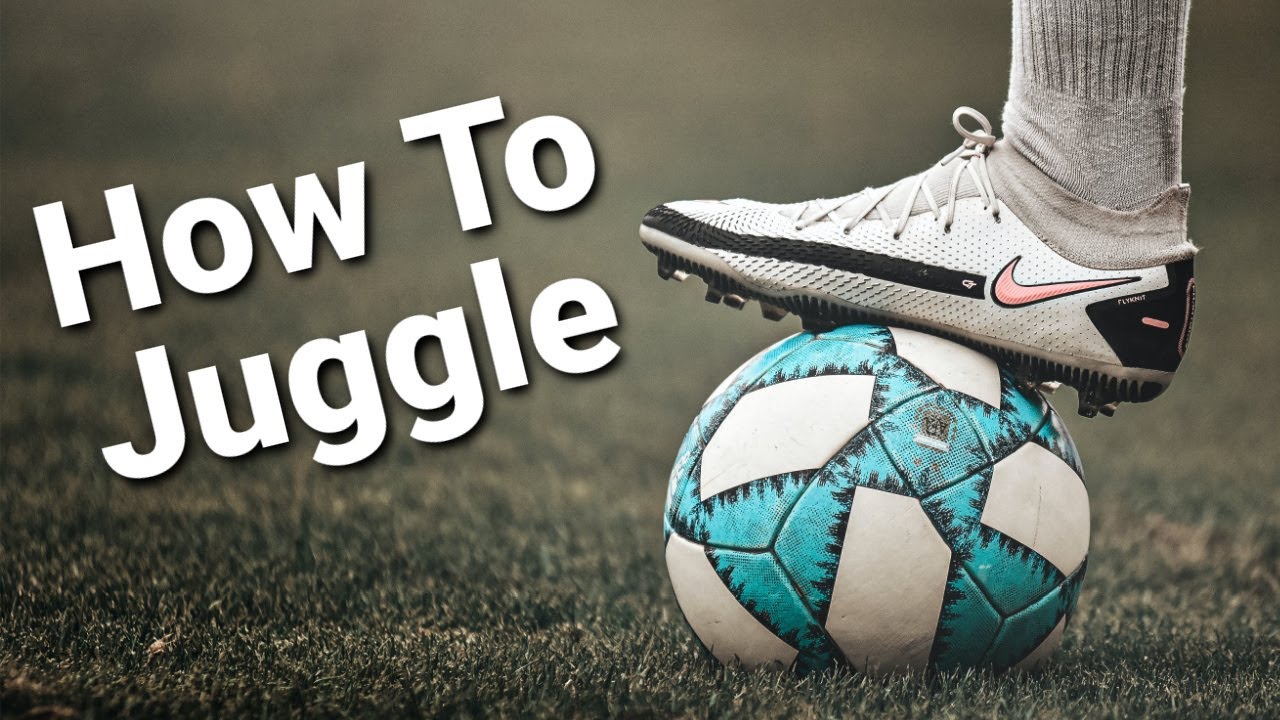 Learn to juggle a soccer ball (100 times & more) YouTube
