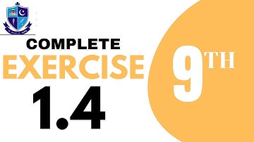 Exercise 1.4 complete class 9th Maths | Abdur Rehman