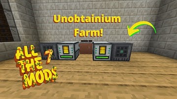 All The Mods 7 - ep14 - Unobtanium and All The Modium Farm!