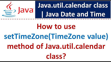 How to use setTimeZone(TimeZone value) method of Java.util.calendar class?