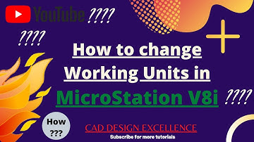 How to Change Working Units in MicroStation V8i
