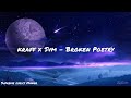 Kraff X Svm - Broken Poetry (Lyrics Video)
