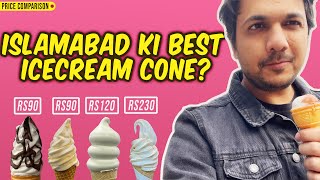 ISLAMABAD KI BEST ICECREAM CONE IS HERE! | Price Comparison!