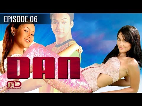 DAN - Sinetron 2004 | Episode 06