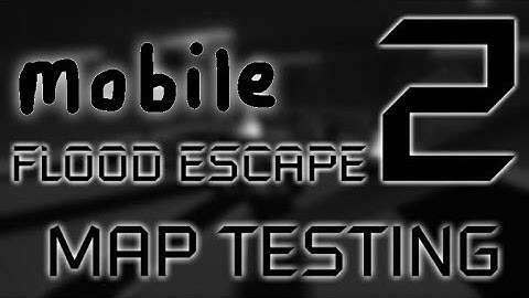 Roblox Flood Escape 2 (Test Map) - Mineshaft Madness (Insane)