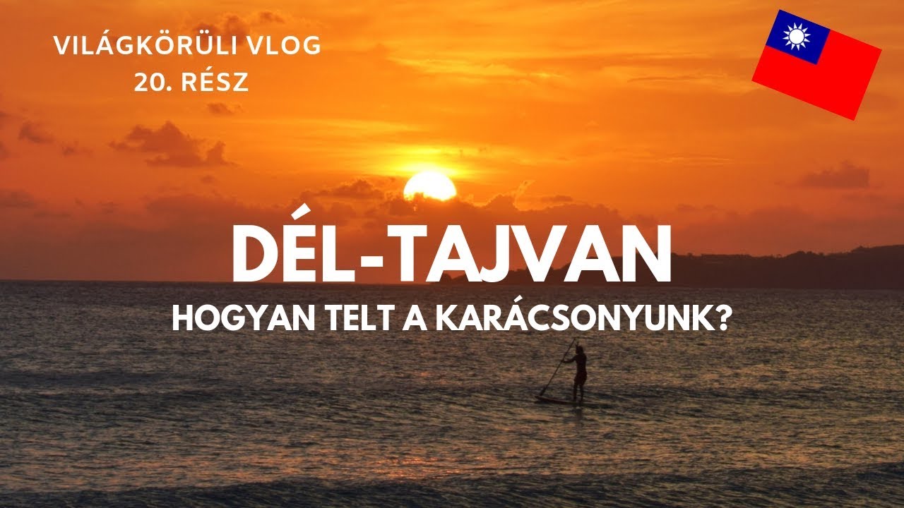 Dél-Tajvanon karácsonyoztunk