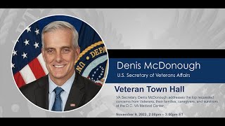 Veteran Town Hall with Secretary Denis McDonough - November 9th, 2022