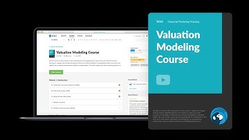 WSO Valuation Modeling Course: Objectives