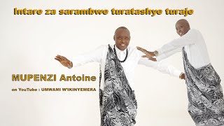 INTARE ZA SARAMBWE TURATASHYE TURAJE