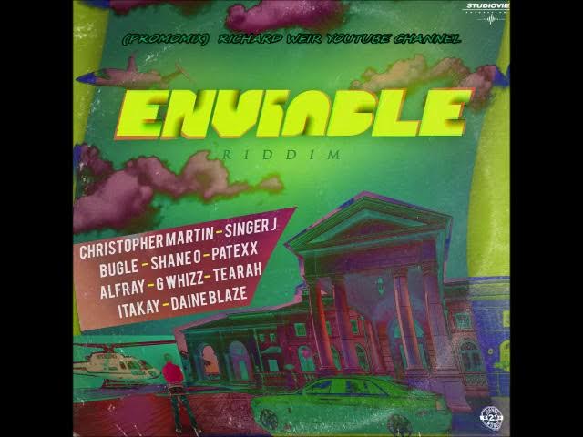 ENVIABLE RIDDIM (Mix-Jan 2019) Studio Vibes Entertainment