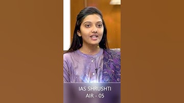 अगर आईएएस 👮‍♀️ बनना था तो इंजीनियरिंग क्यों की ? 🤷‍♂️IAS SHRUSHTI | AIR - 05 🇮🇳