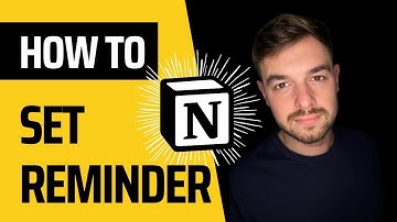 How to Set Reminders in Notion [2025 UPDATE] - Full Guide