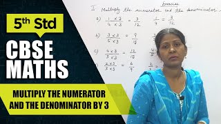 5th Std CBSE Maths Syllabus | Multiply the numerator and the denominator by 3 | CBSE Maths Part-8