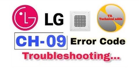 LG cassette AC Error CH09 #information step by step #Vrf