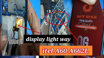 itel A60 A662L display light jumper || how to display light solution||