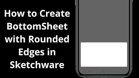 BottomSheet with Rounded Edges || How to Create BottomSheet with Rounded Edges in Sketchware ||
