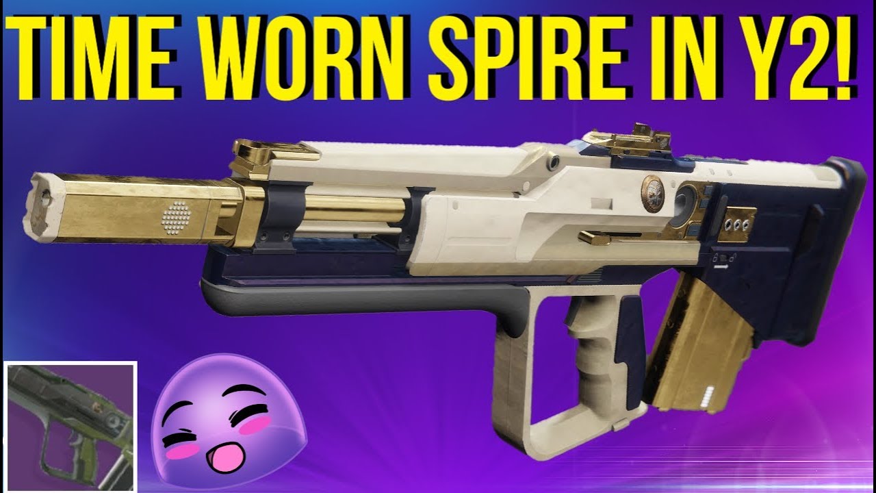 The Time Worn Spire Still SHREDS! Destiny 2 weapon h