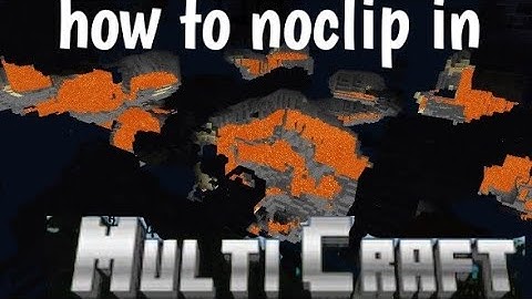 how to noclip in MultiCraft