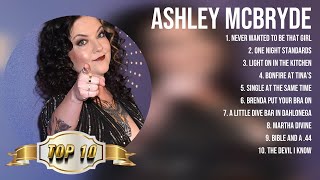 Time-Tested Favorites - Ashley McBryde Best Beautiful Country Songs  ~ Top New Country Music Th
