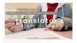 Translator's Diary Vlog 5 | a week in a life of a translator