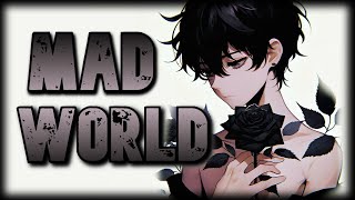 ◤NightCore◢ - Mad World (Lyrics)