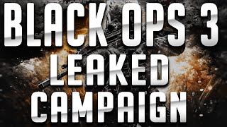 ★ Black Ops 3: Single Player Campaign Secrets Leaked Info