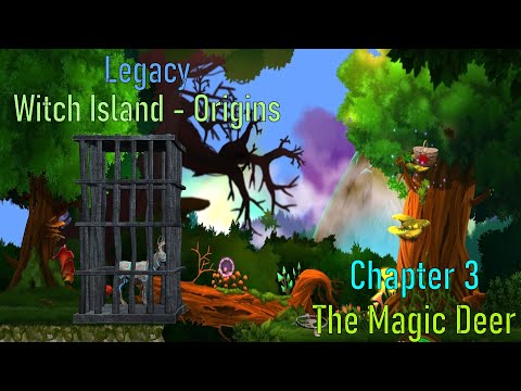 Let's Play - Legacy - Witch Island - Origins - Chapter 3 - The Magic Deer