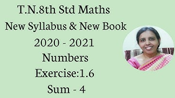 .T.N. 8th std maths  Exercise:1.6- 4 | Numbers T.N.SAMACHEER |  Chapter-1|
