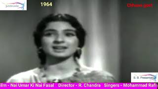 54 Aaj Ki Raat Badi Shokh Film  Nai Umar Ki Nai Fasal