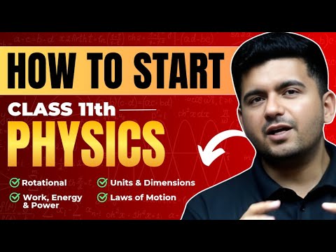 How to start Class 11 Physics : JEE 2026 | Best Strategy & IIT ...
